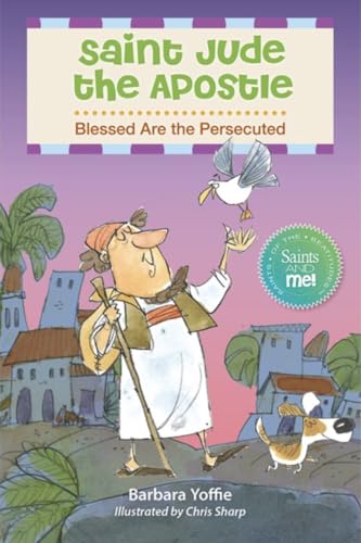 Saint Jude the Apostle: Blessed Are The Persecuted (Paperback)