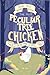 The Most Peculiar Tree Chicken