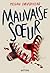 Mauvaise soeur by Megan Davidhizar