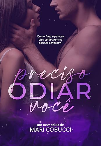 Preciso Odiar Você (Portuguese Edition)