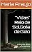 "Vidas" Raio de Sol,Gota de...