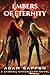 Embers of Eternity (Godsfal...