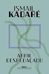 Abril despedaçado