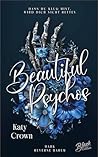 Beautiful Psychos...
