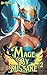 Mage By Mistake 2: A Fantasy Adventure (Assassin In Magic School Series)