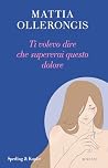 Ti volevo dire ch...