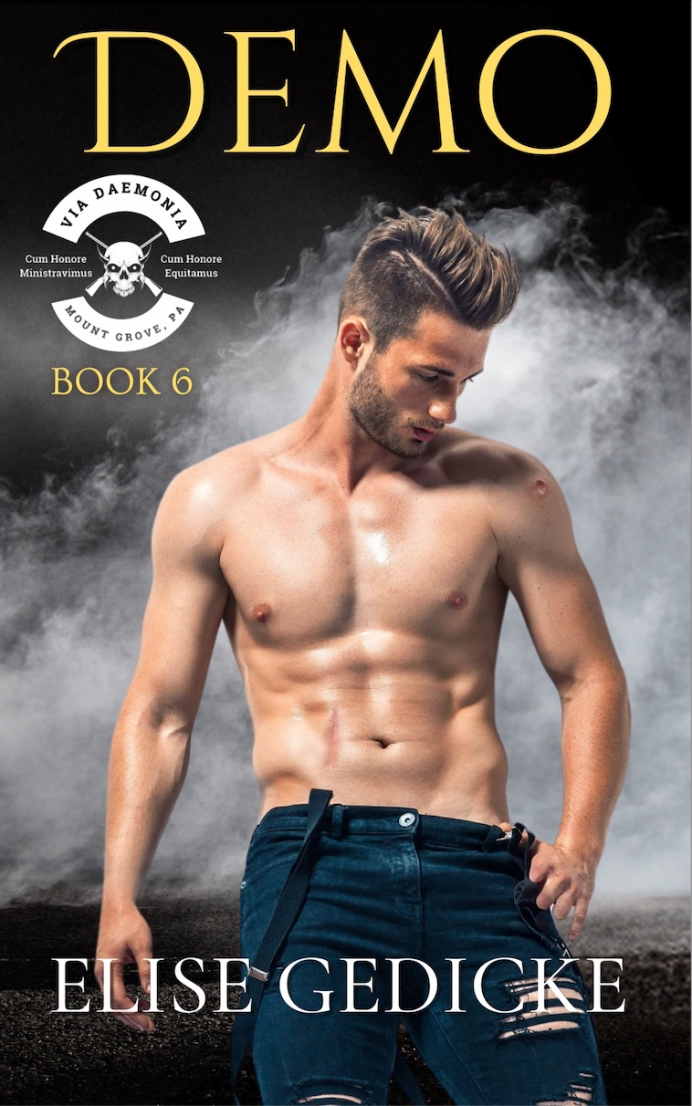 Demo (Via Daemonia Motorcycle Club Book 6)