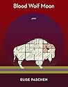 Blood Wolf Moon: ...
