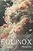 Equinox: A Short Story