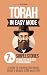 Torah : In Easy Mode