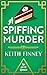 A Spiffing Murder: A sparkling 1920s mystery full of charm, cake, and scandal (Rex and the Dowager Book 2)