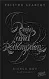 Ruin and Redemption by Bianca Mov