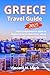 Greece Travel Guide 2025 by Vincent H. Mark