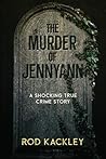 The Murder of Jen...