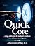 Quick Core: High-Yield Radi...