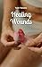 Healing Wounds