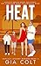 HEAT: Hot Forbidden MMMF Polyamorous Quad (Explicit Steamy Menage Book 4)