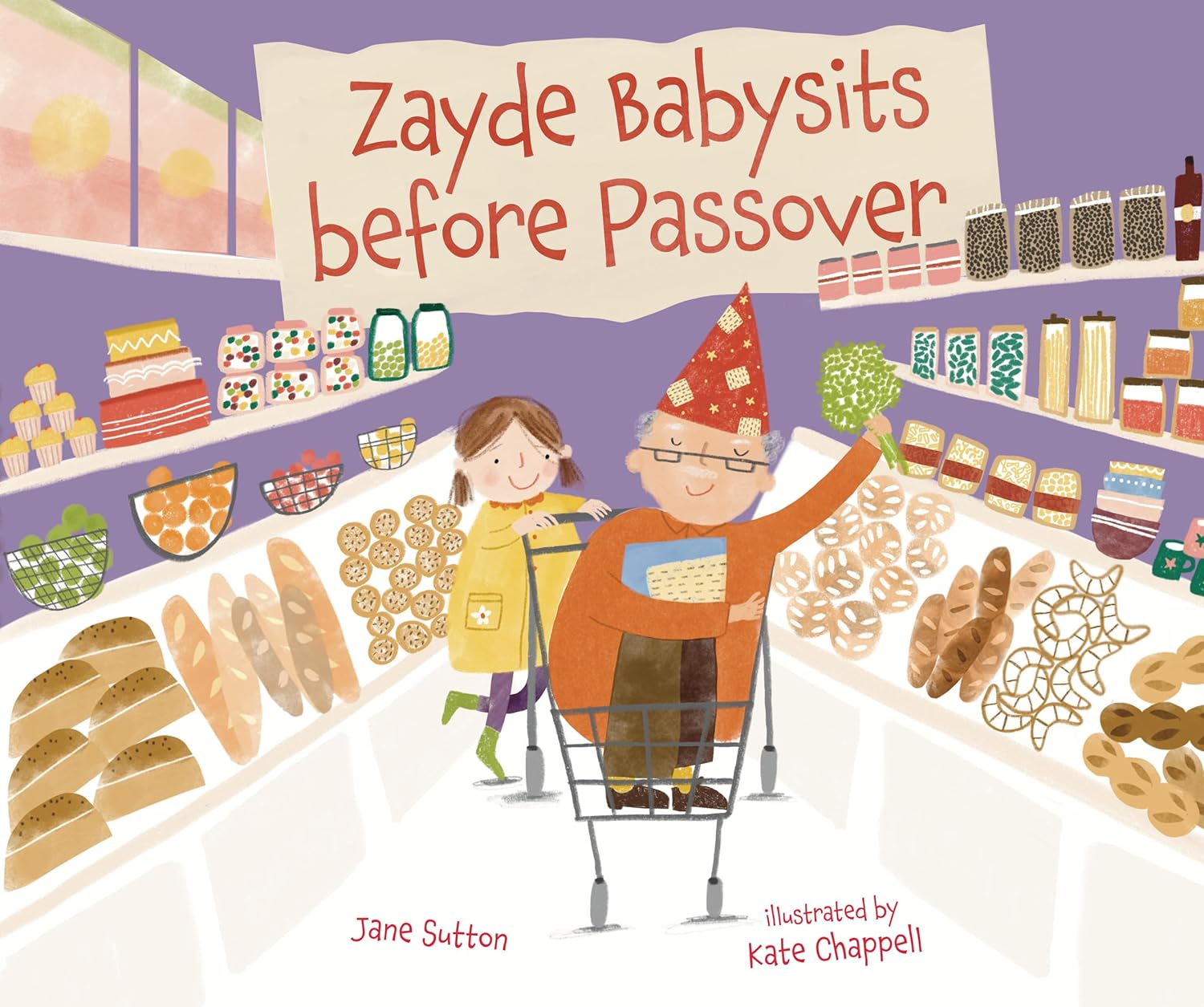 Zayde Babysits before Passover (Hardcover)