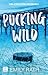Pucking Wild. Una atracción indomable (Edición mexcana) (Ficción) (Spanish Edition)