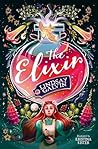 The Elixir by Lindsay Galvin