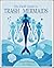 The Field Guide to Trash Mermaids by Pearl Bloom