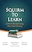 Squirm to Learn : If You're...