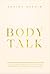 Body Talk: The language of ...
