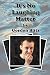 It's No Laughing Matter by Gordon Blitz