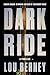 Dark Ride by Lou Berney Dark Ride by Lou Berney
