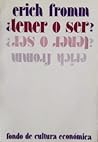 ¿Tener o ser?