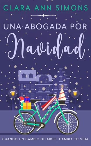 Una abogada por Navidad (Spanish Edition)