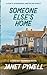Someone Else's Home: A stor...