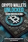 Crypto Wallets Un...