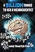 A Billion Things to Ask a Neuroscientist by Mike Tranter