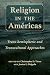 Religion in the Américas by Christopher D Tirres