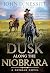 Dusk Along the Niobrara: A Dunbar Western Mystery