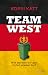 Team West: Wie werden wir d...