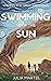 Swimming with the Sun