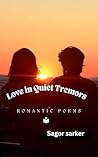 Love in Quiet Tre...