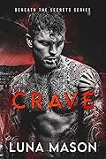 Crave (Beneath the Secrets, #3)