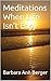 Meditations When Life Isn’t...