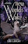 New Worlds Wake