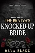 The Bratva’s Knocked-Up Bride