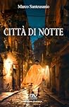 CITTÀ DI NOTTE