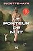 Le porteur de nuit