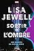 Sortir de l'ombre: Une enquête de Jessica Jones
