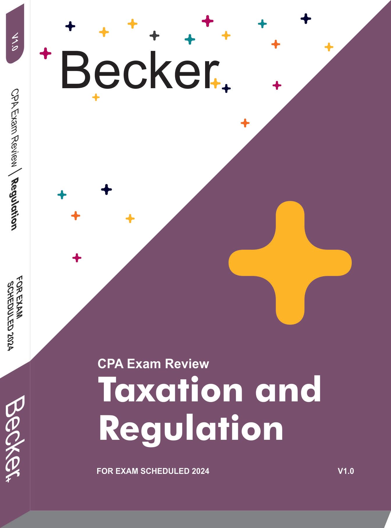 Becker CPA Regulation REG V1.0 For Exams Scheduled After January 9, 2024