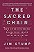 The Sacred Chain: How Understanding Evolution Leads to Deeper Faith