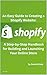 An Easy Guide to Creating a Shopify Website by Dennis Duke