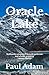 Oracle Lake (Paul Adam Thrillers)